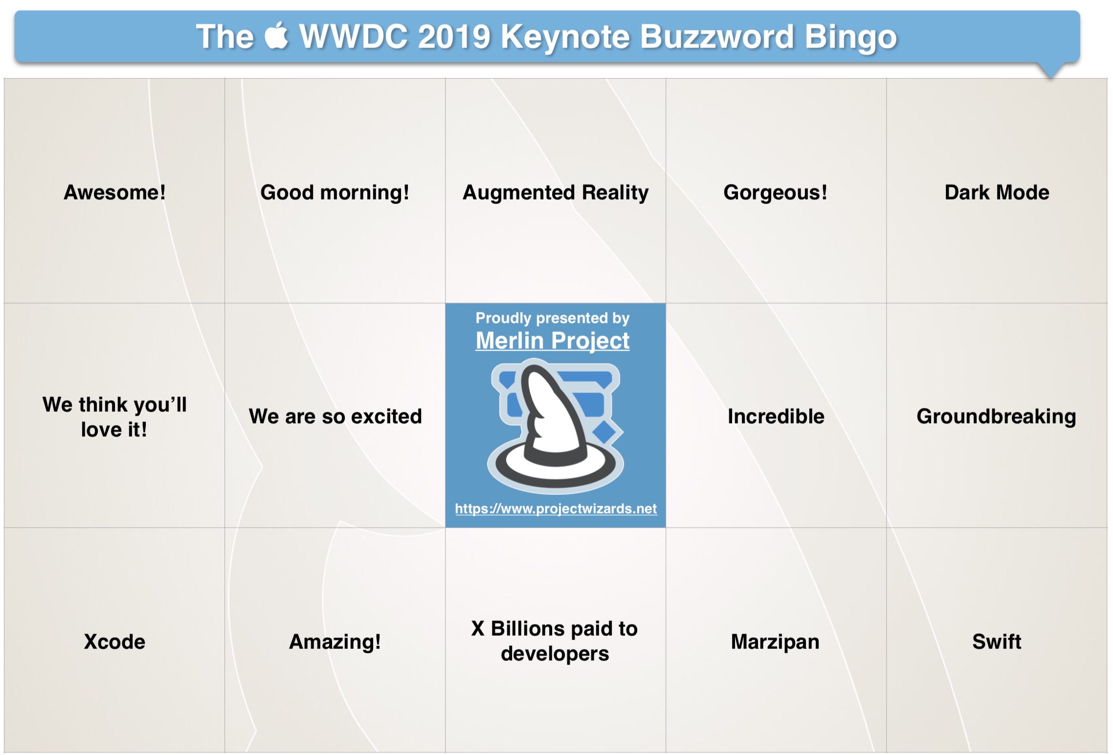 The WWDC Buzzword Bingo for the Keynote in 2019 The WWDC Buzzword Bingo for the Keynote in 2019
