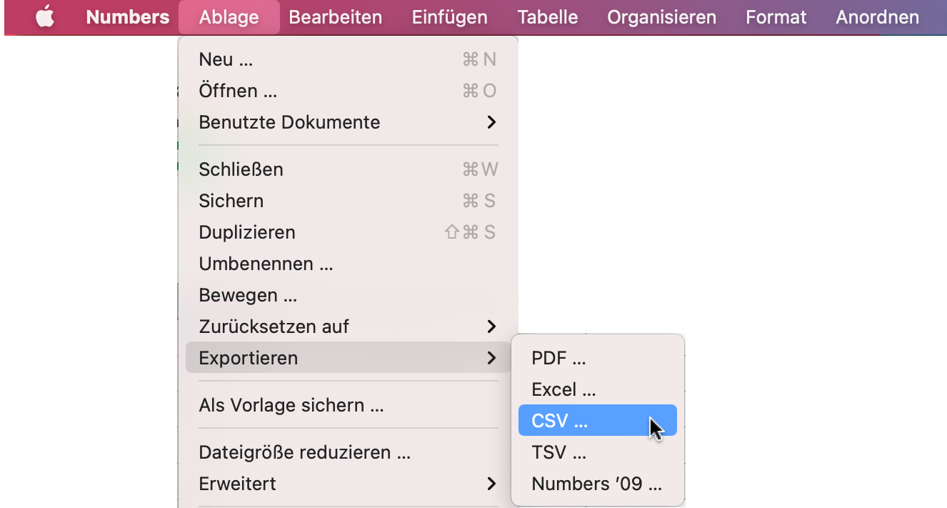 Um Numbers-CSV-Dateien zu speichern, rufen Sie in Numbers Ablage > Exportieren > CSV