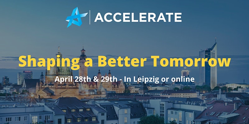 On 28 and 29 April 2022, Accelerate was held as a hybrid event
