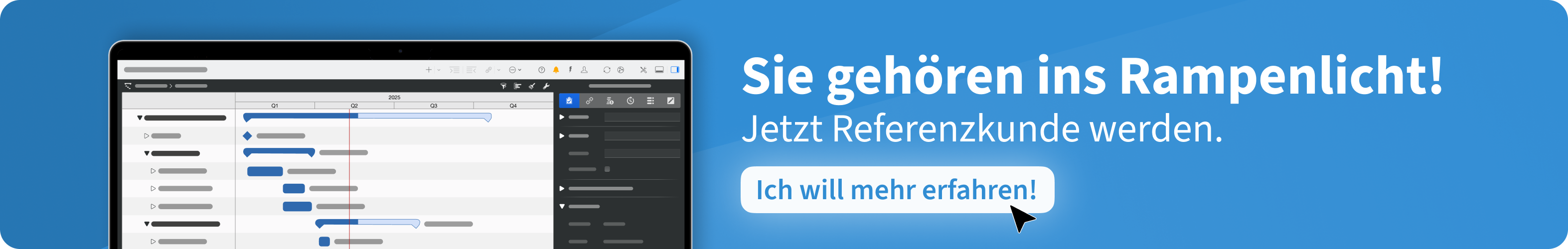 Sie gehören ins Rampenlicht. Melden Sie sich bei uns, um eine gemeinsame Case Study zu erstellen Sie gehören ins Rampenlicht. Melden Sie sich bei uns, um eine gemeinsame Case Study zu erstellen